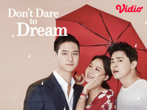 nonton dont dare to dream di Vidio