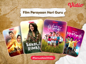 Rayakan Hari Guru Nasional dengan nonton film tentang guru di Vidio