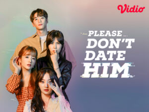 Please don't date him