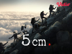 Nonton Film 5 Cm Full Movie di Vidio.