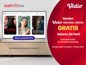 Promo Indihome terbaru dapat Vidio Premier Platinum 30 hari GRATIS.