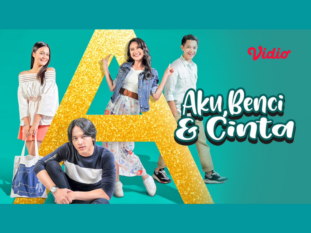 Alasan Kamu Wajib Nonton Film A, Aku Benci Dan Cinta, Dilema Kisah