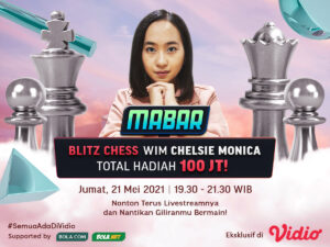 Streaming MABAR Blitz Chess WIM Chelsie Monica