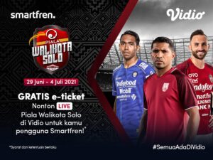 promo e-ticket smartfren nonton piala walikota gratis