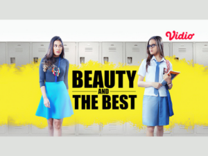 sinopsis film indonesia beauty and the best