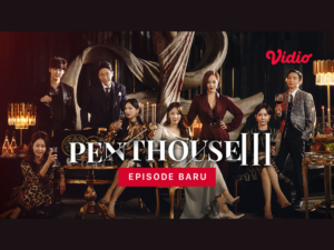 sinopsis drama penthouse 3