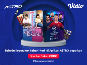 Dapatkan Voucher Diskon Vidio, Dengan Belanja di Astro!