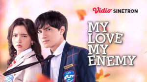 sinetron my love my enemy