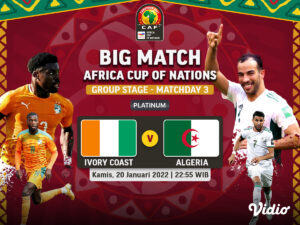 Link Live Streaming Big Match Piala Afrika 2022: Pantai Gading vs Aljazair