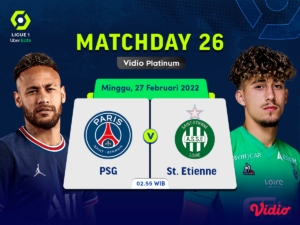 Live Streaming PSG vs St-Etienne, Jadwal Ligue 1 2021/22 Pekan Ke-26