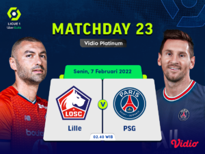 Link Live Lille vs PSG, Jadwal Ligue 1 2021/22 Pekan 23 di Vidio