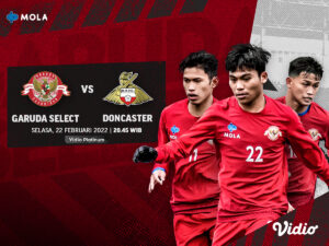 Garuda Select vs Doncaster Rovers Malam Ini, Live Streaming di Vidio