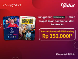 Langganan Vidio Dapat Saldo Investasi 350 Ribu di KoinWorks
