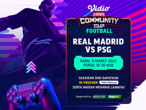 Live Streaming Vidio Community Cup Football - Real Madrid vs PSG