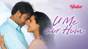 U Me Aur Hum