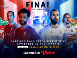 Jelang Final Liga Champions 2022: Liverpool vs Real Madrid, Head to Head, Jadwal, dan Link Live Streaming