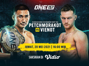 Nonton ONE Championship Live: Petchmorakot vs Vienot di ONE 157
