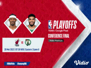 Link Live Streaming Final Wilayah NBA 2022: Heat vs Celtics Game 6