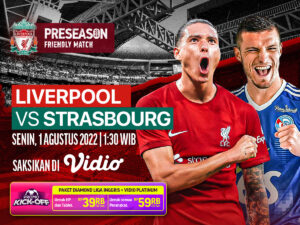 Link Live Streaming Liverpool vs Strasbourg: Uji Coba Pramusim 2022