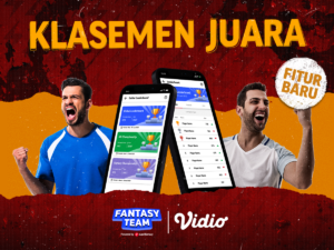 Fitur Baru Fantasy Team: Leaderboard Klasemen Juara