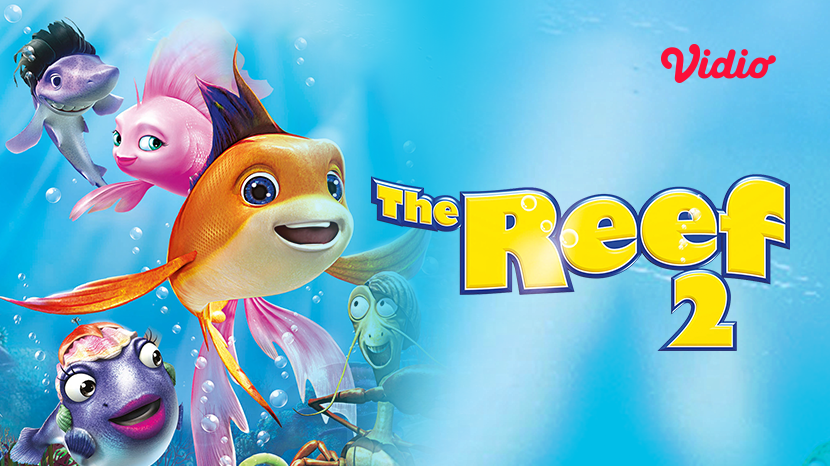Pesan Moral dari Ikan Kecil Pemberani Film The Reef 2! - Vidio Blog