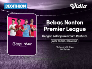 Belanja 650 Ribu di Decathlon Dapat 1 Bulan Vidio Diamond Gratis!