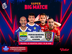 Live Streaming Persib Bandung vs Bali United