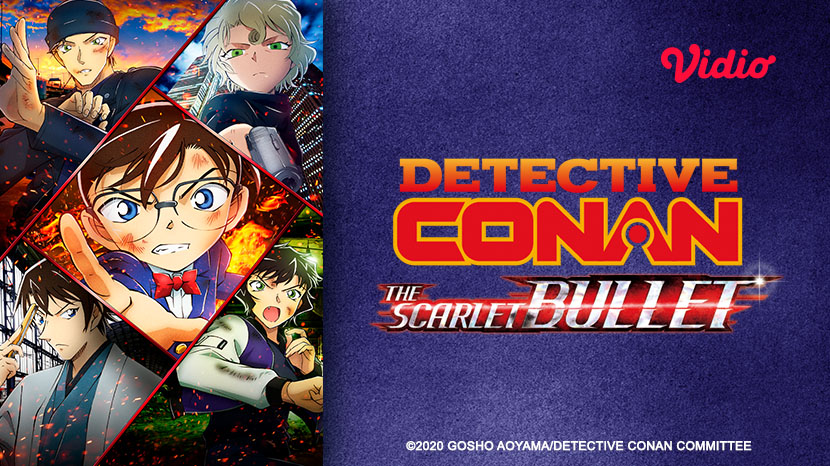 Sinopsis Detective Conan: The Scarlet Bullet Sub Indo, Streaming di