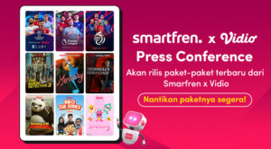 Kolaborasi Smartfren dan Vidio untuk Menyediakan Ragam Konten Terbaik!