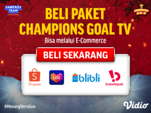 Langganan Champions Goal TV di E-Commerce