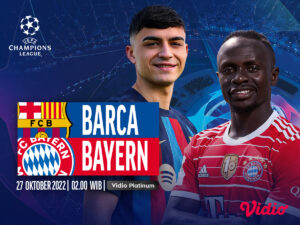 Link Live Streaming Barca vs Bayern di UCL 2022/23