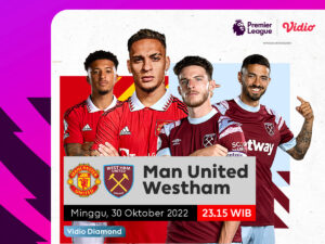 Link Live Streaming Man United vs West Ham
