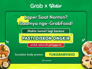 Download Grab Nikmati Diskon Ongkir GrabFood x Vidio!