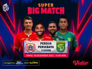 BIG MATCH BRI Liga 1: Persija vs Persebaya, Berikut Jadwal dan Link Live Streaming-nya di Vidio!
