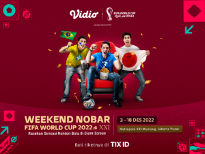Rasakan Keseruan Nobar World Cup di XXI Mulai 3-18 Desember 2022!