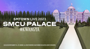 SMTOWN Live 2023: SMCU Palace Kwangya