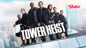 Tower Heist