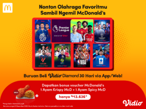 Langganan Vidio Diamond 30 Hari, Nonton Olahraga Favoritmu & Dapatkan Voucher McDonald’s!