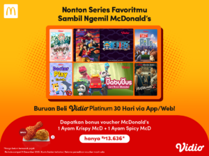 Langganan Vidio Platinum 30 Hari, Nonton Series & Dapatkan Bonus Voucher McDonald’s!