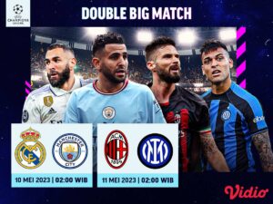 Jadwal Streaming Liga Champions Semifinal Leg Pertama