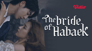 Drama Korea The Bride of Habaek