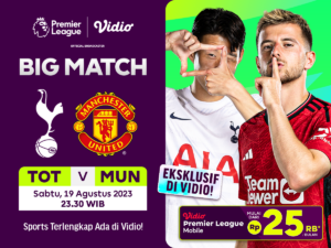 Tottenham Hotspur vs Manchester United, Sabtu 19 Agustus 2023