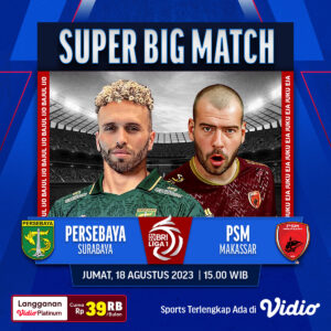 Persebaya vs PSM BRI Liga 1, Jumat 18 Agustus 2023