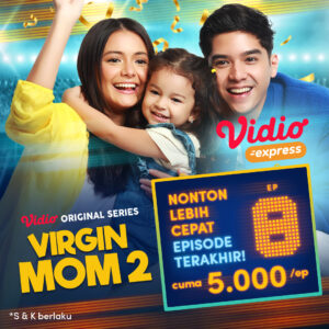 Vidio Original Series Virgin Mom 2