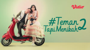 #TemanTapiMenikah 2