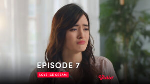 Vidio Original Series Love Ice Cream