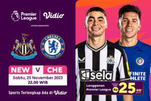 Jadwal dan link streaming Newcastle vs Chelsea, Sabtu (25/11/2023), pukul 22.00 WIB. Liga Inggris 23/24 di Vidio!
