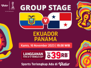 Jadwal Link Streaming Ekuador vs Panama, Piala Dunia U-17 2023. Kamis, 16 November 2023 di Vidio