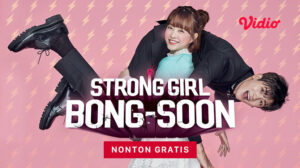Drakor Strong Girl Bong Soon