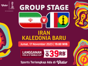 Jadwal dan link streaming Iran vs Kaledonia Baru, Jumat (17/11/2023). Piala Dunia U-17